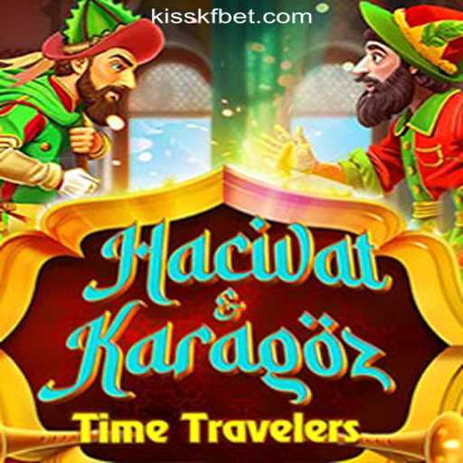 HacivatandKaragoz: An Innovative Adventure in Gaming