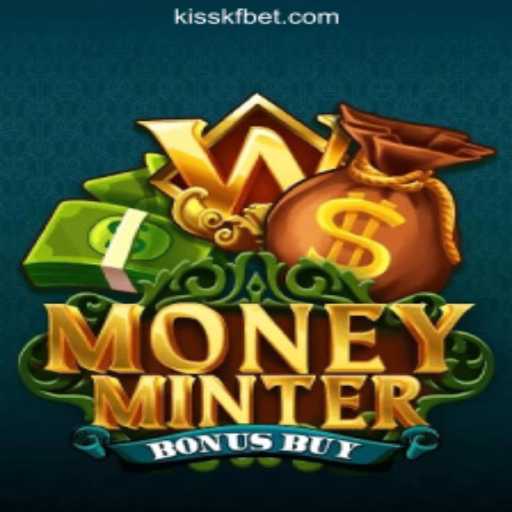 Exploring MoneyMinterBonusBuy: A Deep Dive into KISSKF.com Official Slots Brasil #1